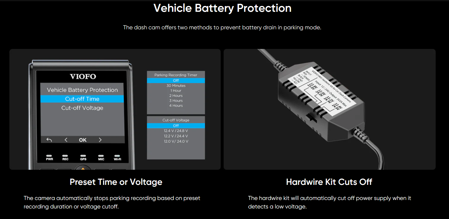 VIOFO A329S 3CH 2
Battery Protection